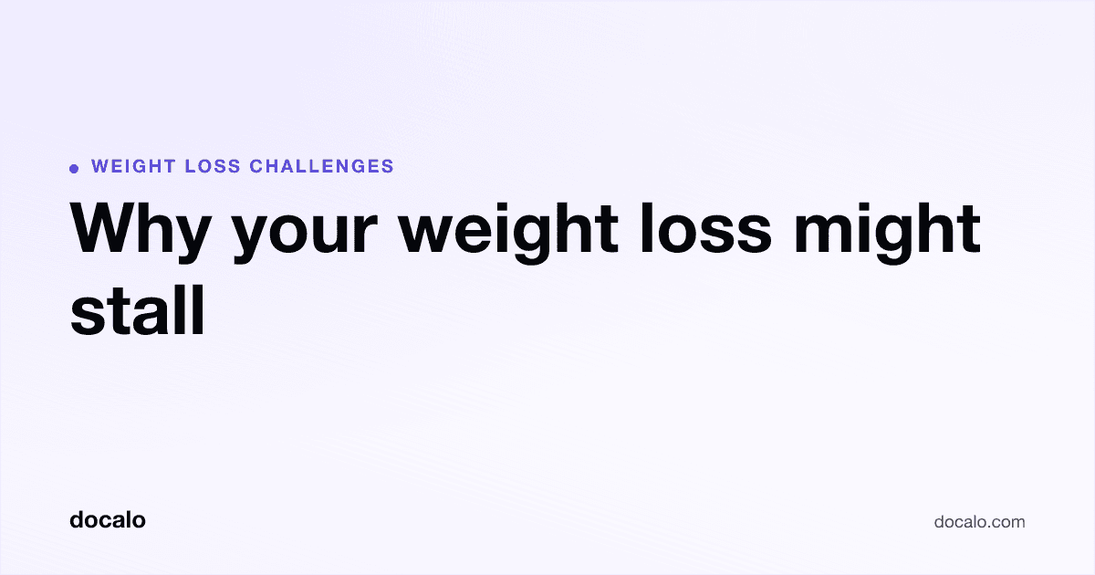 Docalo article card, Weight loss challenges: “Why your weight loss might stall”.
