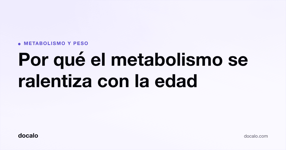 Docalo article card, Metabolismo y peso: “Por qué el metabolismo se ralentiza con la edad”.